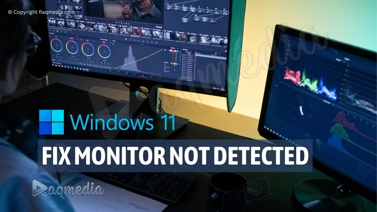 How To Fix Windows 11 Not Detecting Second Monitor Raqmedia