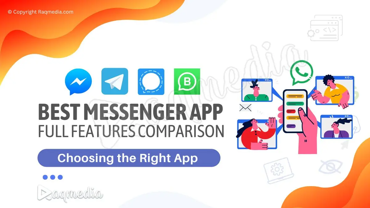 WhatsApp Vs Telegram Vs Signal: Which Is The Best Messenger App? - RaQMedia